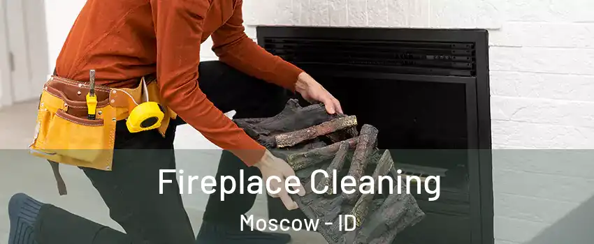  Fireplace Cleaning Moscow - ID
