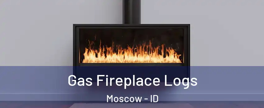  Gas Fireplace Logs Moscow - ID