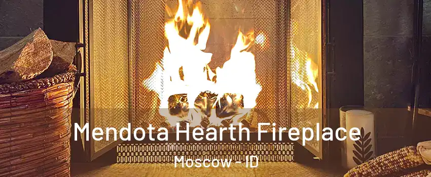  Mendota Hearth Fireplace Moscow - ID